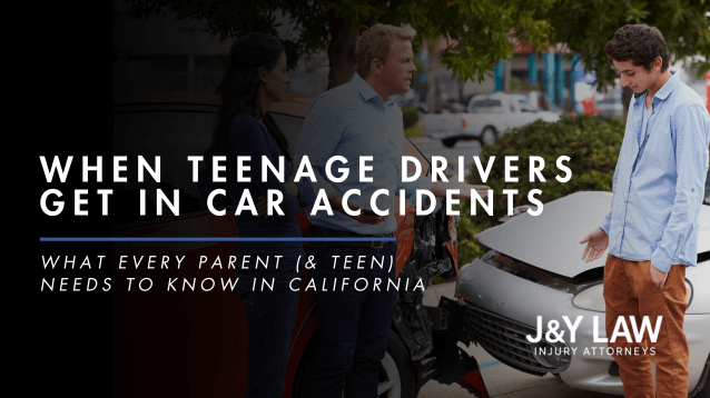 what-every-parent--teen-needs-to-know-in-california-when-teenage-drivers-get-in-car-accidents