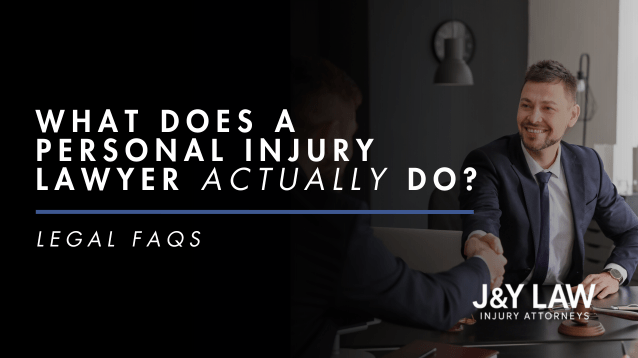 j&y-law-what-does-a-personal-injury-lawyer-actually-do