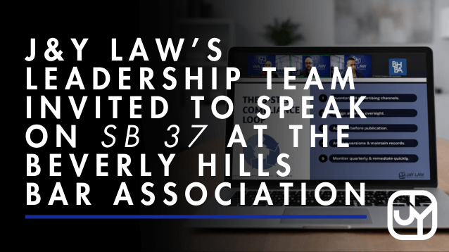 best-lawyer-los-angeles-california-yosi-yahoudai-j&y-law’s-leadership-team-invited-to-speak-on-sb-37-at-the-beverly-hills-bar-association